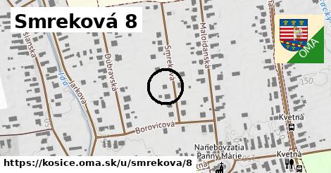 Smreková 8, Košice