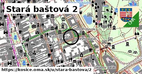 Stará baštová 2, Košice