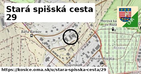 Stará spišská cesta 29, Košice