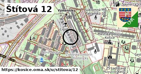 Štítová 12, Košice