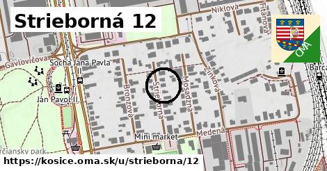 Strieborná 12, Košice