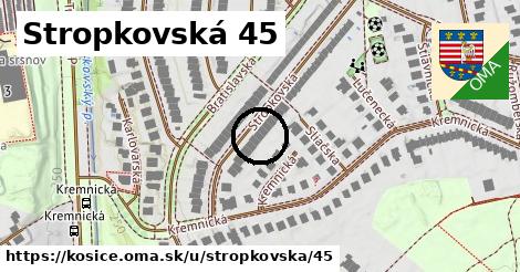 Stropkovská 45, Košice