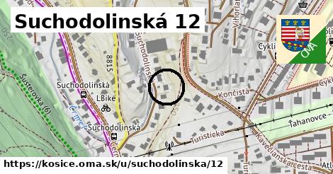 Suchodolinská 12, Košice