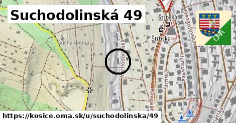 Suchodolinská 49, Košice