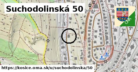 Suchodolinská 50, Košice