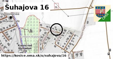 Šuhajova 16, Košice