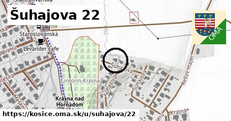 Šuhajova 22, Košice