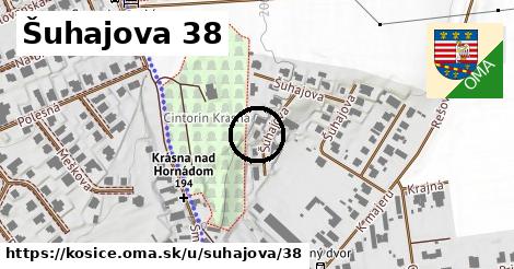 Šuhajova 38, Košice