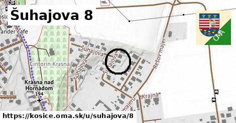 Šuhajova 8, Košice