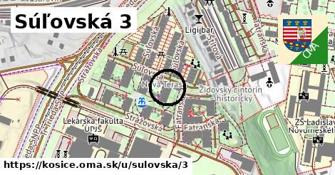 Súľovská 3, Košice