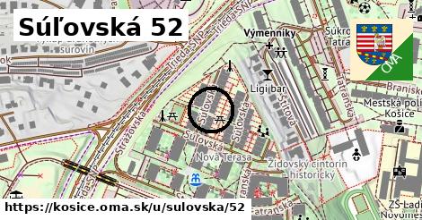 Súľovská 52, Košice