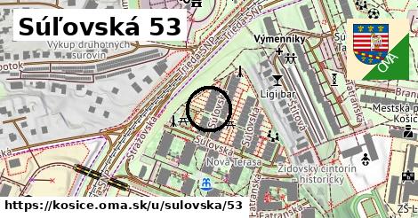 Súľovská 53, Košice