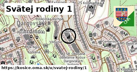 Svätej rodiny 1, Košice