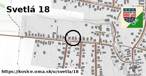 Svetlá 18, Košice