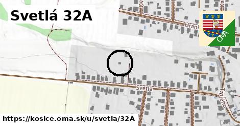 Svetlá 32A, Košice