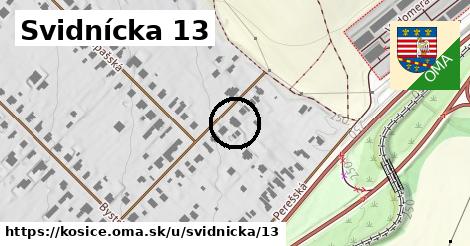 Svidnícka 13, Košice