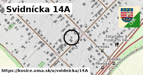 Svidnícka 14A, Košice