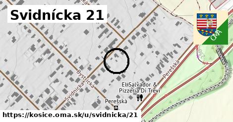 Svidnícka 21, Košice