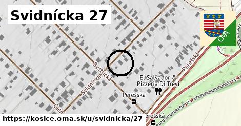 Svidnícka 27, Košice