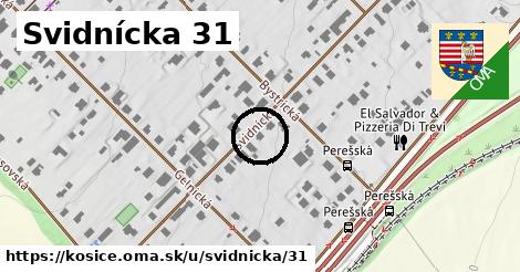 Svidnícka 31, Košice