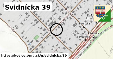 Svidnícka 39, Košice