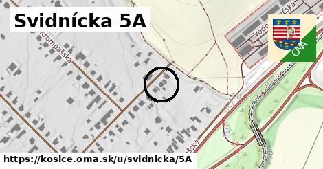 Svidnícka 5A, Košice