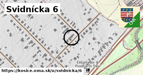 Svidnícka 6, Košice