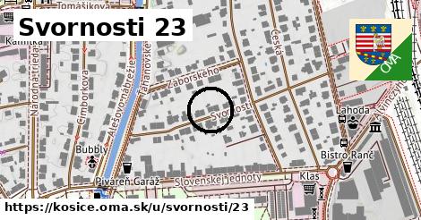 Svornosti 23, Košice