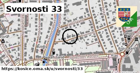 Svornosti 33, Košice