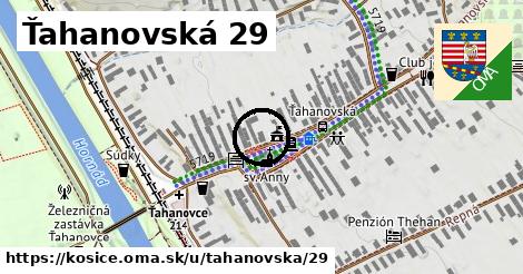 Ťahanovská 29, Košice