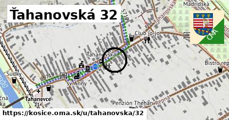 Ťahanovská 32, Košice