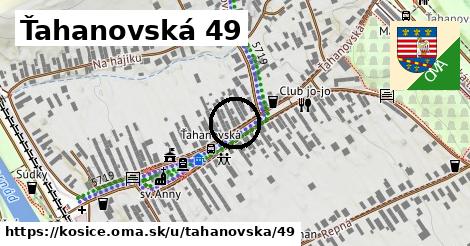 Ťahanovská 49, Košice