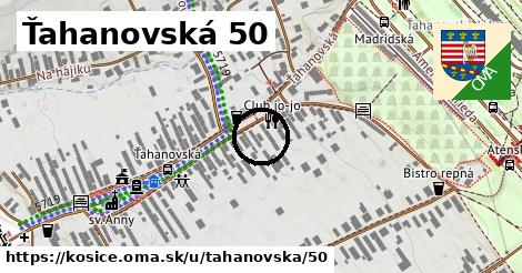 Ťahanovská 50, Košice