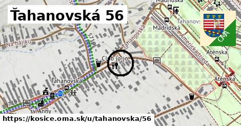 Ťahanovská 56, Košice