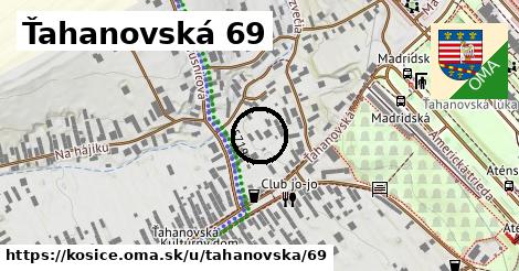 Ťahanovská 69, Košice