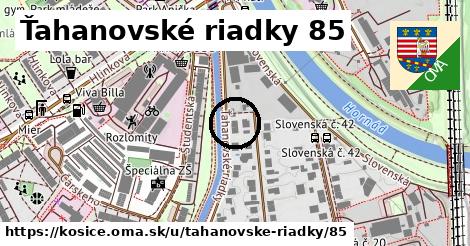 Ťahanovské riadky 85, Košice