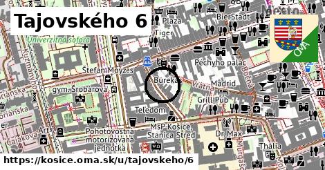 Tajovského 6, Košice