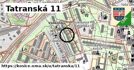 Tatranská 11, Košice