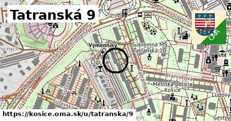 Tatranská 9, Košice