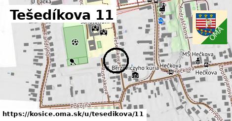 Tešedíkova 11, Košice