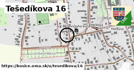 Tešedíkova 16, Košice