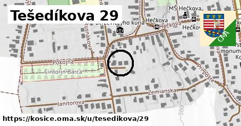 Tešedíkova 29, Košice