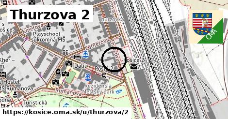 Thurzova 2, Košice