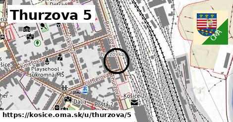 Thurzova 5, Košice