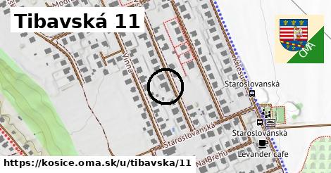 Tibavská 11, Košice