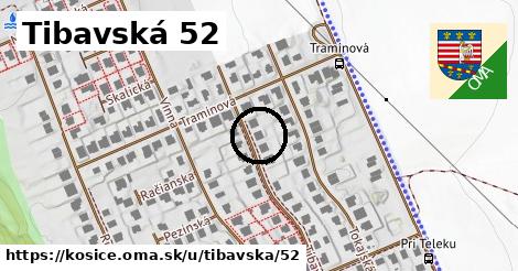 Tibavská 52, Košice