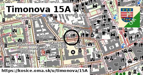 Timonova 15A, Košice