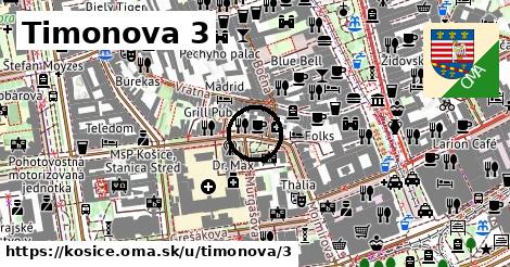 Timonova 3, Košice