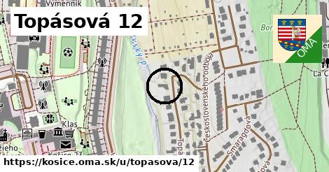 Topásová 12, Košice