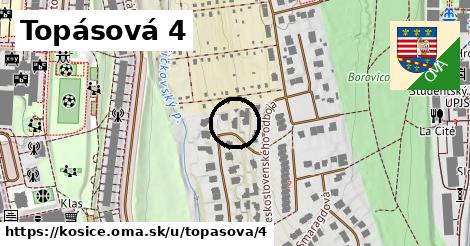 Topásová 4, Košice